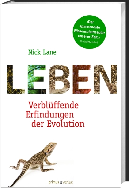 Nick Lane: Leben – Verblüffende Erfindungen der Evolution