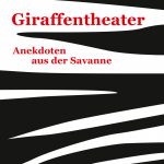 Léo Grasset: Giraffentheater