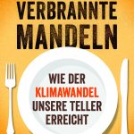 Wilfried Bommert/Marianne Landzettel: Verbrannte Mandeln