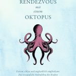 Kuscheln mit Oktopoden