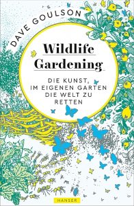 Cover Goulson Wildlife Gardening