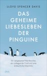Lloyd Spencer Davis Das geheime Liebesleben der Pinguine