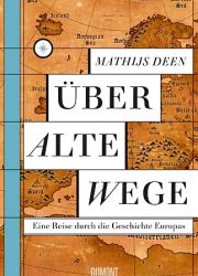 © Dumont Cover Deen Über alte Wege